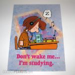 Peppermint Patty 'Don't wake me, I'm studying' Poster