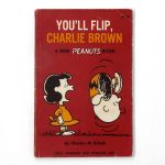 You'll Flip, Charlie Brown Peanuts Book