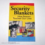 Security Blankets: How Peanuts Touched Our Lives