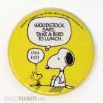 Snoopy & Woodstock 'Woodstock says, take a bird to lunch' Button
