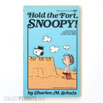 Hold the Fort, Snoopy!