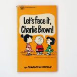 Let’s Face It, Charlie Brown Book