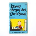 Keep Up the Good Work, Charlie Brown Book
