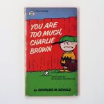 You Are Too Much, Charlie Brown Book