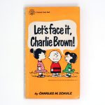 Let’s Face It, Charlie Brown Book