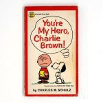 You're my hero, Charlie Brown Book