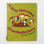 A Boy Named Charlie Brown Book
