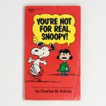 You're Not for Real, Snoopy Book