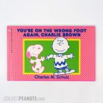 You're on the Wrong Foot Again, Charlie Brown