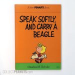 Speak Softly and Carry a Beagle