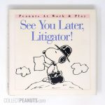 See you later, Litigator