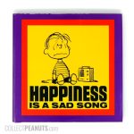 Happiness is a Sad Song