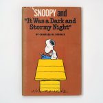 Snoopy and It Was a Dark and Stormy Night Book