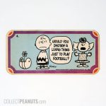 Charlie Brown & Sally 'Would you destroy a living thing just to play football?' Football Card