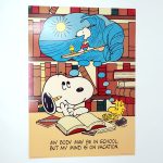 Snoopy and Woodstock in Library 'My Body May Be In School, But My Mind is On Vacation' Poster