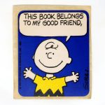 Charlie Brown This book belongs to my good friend' Sticker