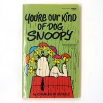 You're Our Kind of Dog, Snoopy