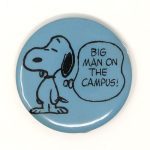 Snoopy 'Big Man on Campus' Button