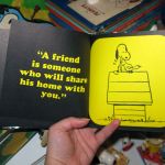 A friend is someone who will share his home with you. A friend is someone who will share his home with you.