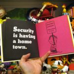 Security is having a home town. Security is having a home town.