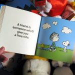 A friend is someone who'll give you a free ride. A friend is someone who'll give you a free ride.