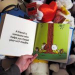 A friend is someone who helps you forget your self-doubts A friend is someone who helps you forget your self-doubts