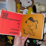 Happiness is a warm puppy. Happiness is a warm puppy.