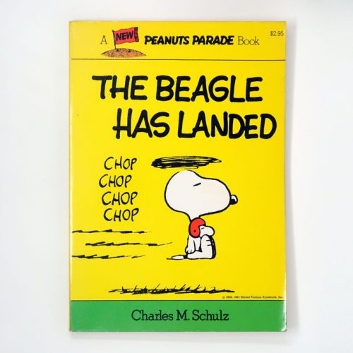 The Beagle Has Landed Peanuts Parade Book