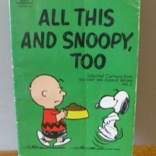 All This and Snoopy, Too Fawcett Crest Book